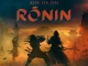 Rise of the Ronin